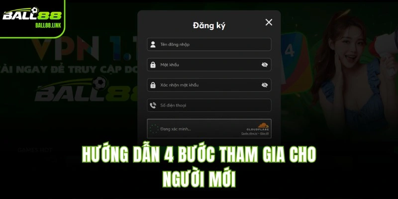 Hướng dẫn 4 bước tham gia cho người mới